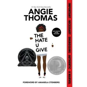 The Hate You Give, by Angie Thomas **NEW WITH TAGS**